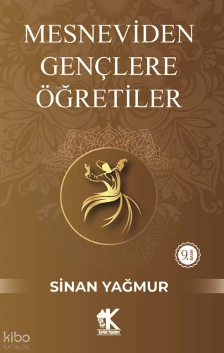 Mesneviden Gençliğe Öğretiler | Sinan Yağmur | Korkut Yayınları