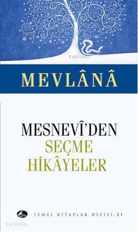 Mesneviden Seçme Hikayeler (Cep Boy) | Mevlânâ Celâleddîn-i Rûmî | Şul