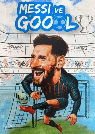 Messi ve Goool Not Defteri | | Otantik Kitap