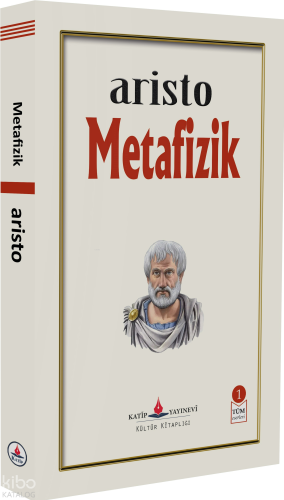 Metafizik | Aristoteles (Aristo) | Katip Yayınevi