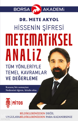 Metematiksel Analiz - Tüm Yönleriyle Temel Kavramlar ve Değerleme;Hissenin Şifresi
