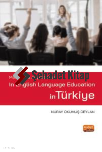 Methods & Approaches in English Language Education in Türkiye