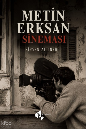 Metin Erksan Sineması