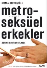 Metroseksüel Erkekler