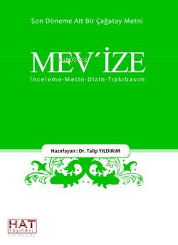 Mev'ize; Son Döneme Ait Bir Çağatay Metni