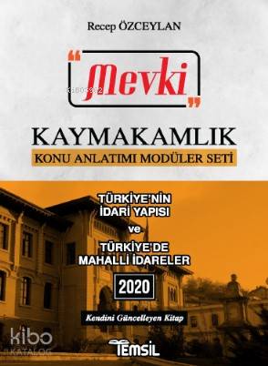 Mevki Türkiye'nin İdari Yapısı Türkiye'de Mahalli İdareler; Kaymakamlık Konu Anlatımı Modüller Seti
