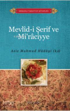 Mevlid-i Şerif ve Miraciye