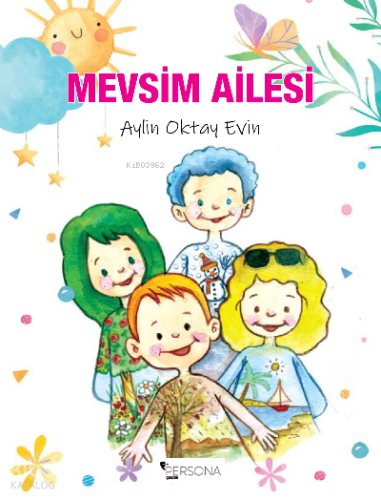 Mevsim Ailesinin Çocukları
