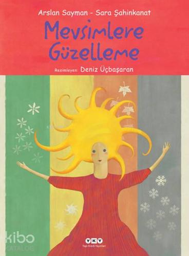 Mevsimlere Güzelleme; 3-8 Yaş (Ciltli)