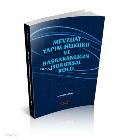 Mevzuat Yapım Hukuku