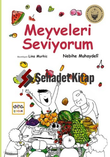Meyveleri Seviyorum