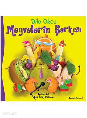 Meyvelerin Şarkısı