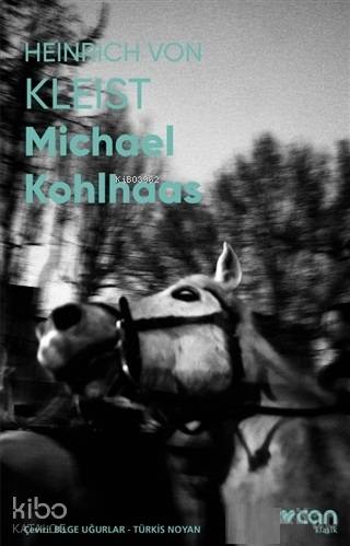 Michael Kohlhaas (Fotoğraflı Klasikler)