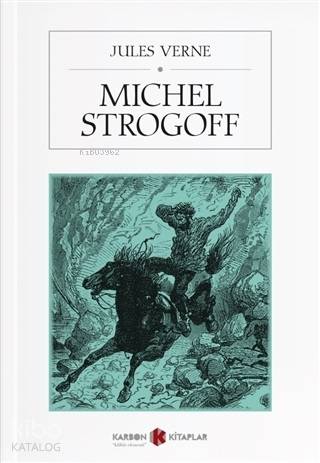 Michel Strogoff | Jules Verne | Karbon Kitaplar