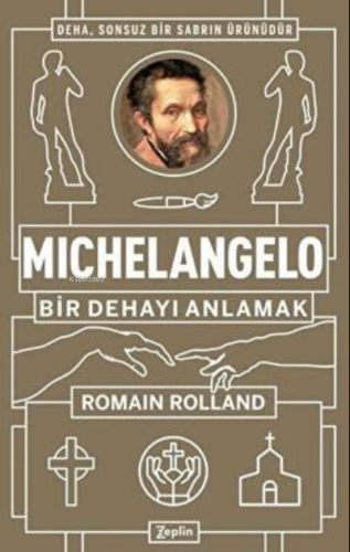 Michelangelo: Bir Dehayı Anlamak