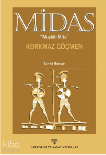 Midas;Müşkili Mita