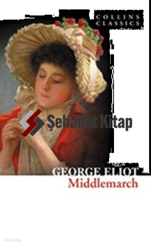 Middlemarch (Collins Classics)