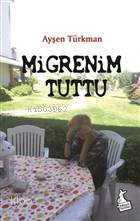 Migrenim Tuttu