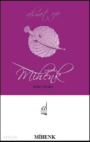 Mihenk | Ahmet Efe | Boğaziçi Yayınları