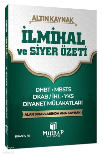 Mihrap DHBT MBSTS DKAB ve Diyanet Mülakat İlmihal ve Siyer Özeti Altın Kaynak