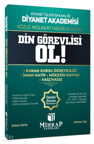 Mihrap Diyanet Akademisi Din Görevlisi Ol Sözlü Mülakat Hazırlık Kitabı
