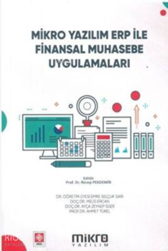 Mikro Yazılım ERP ile Finansal Muhasebe Uygulamaları