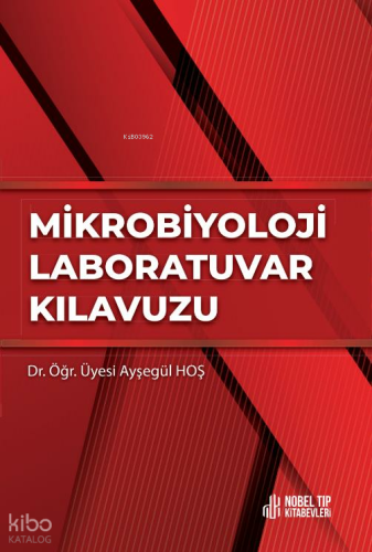 Mikrobiyoloji Laboratuar Kılavuzu