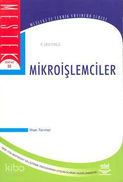 Mikroişlemciler | İlhan Tarımer | Nobel Yayın Dağıtım