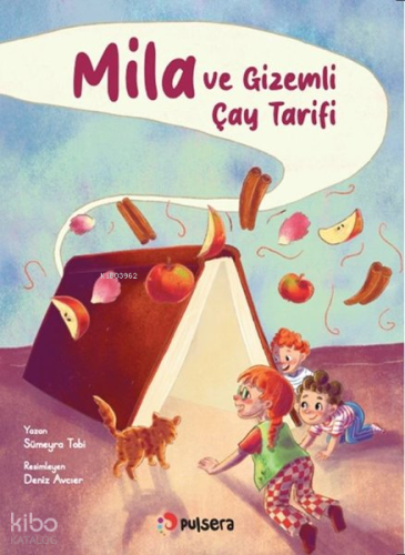 Mila ve Gizemli Çay Tarifi
