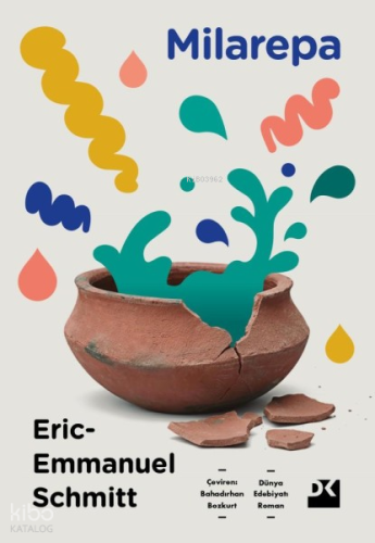 Milarepa | Eric Emmanuel Schmitt | Doğan Kitap