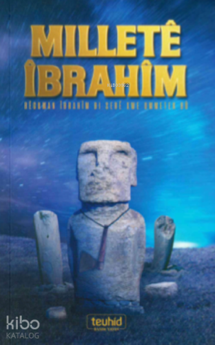 Millete İbrahim (Kürtçe)