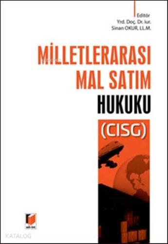 Milletlerarası Mal Satım Hukuku (Ciltli); (CISG)
