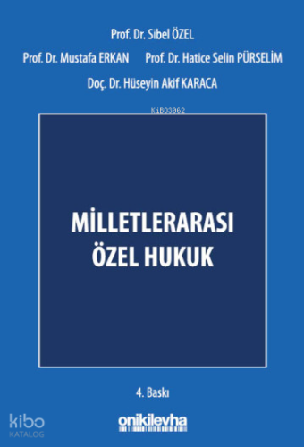 Milletlerarası Özel Hukuk (Ciltli)
