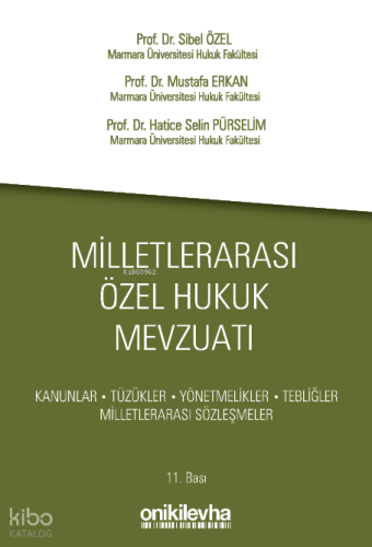 Milletlerarası Özel Hukuk Mevzuatı