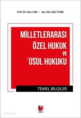 Milletlerarası Özel Hukuk ve Usul Hukuku Temel Bilgiler