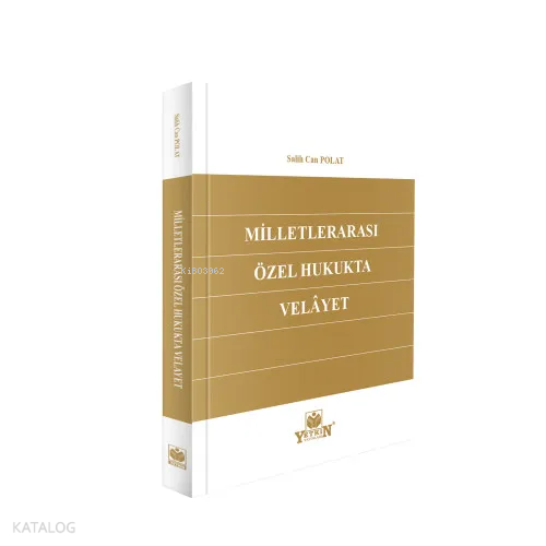 Milletlerarası Özel Hukukta Velâyet