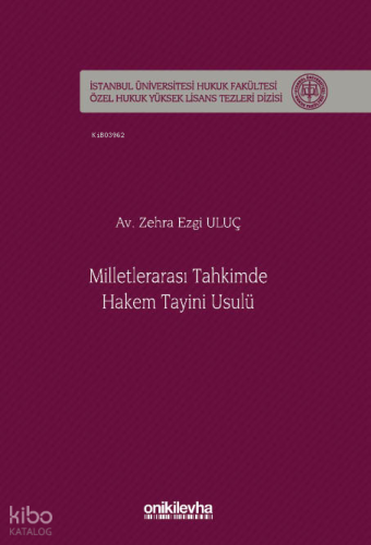 Milletlerarası Tahkimde Hakem Tayini Usulü