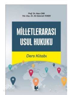 Milletlerarası Usul Hukuku Ders Kitabı