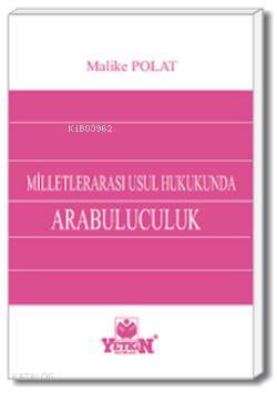 Milletlerarası Usul Hukukunda Arabuluculuk