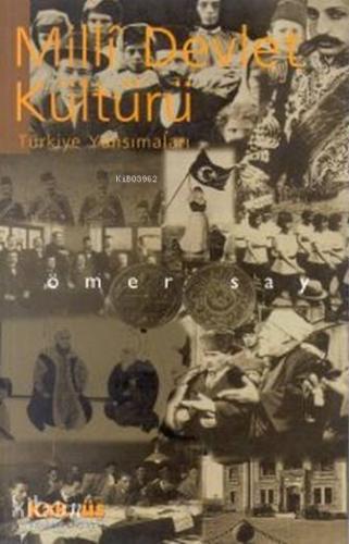 Milli Devlet Kültürü; Türkiye Yansımaları