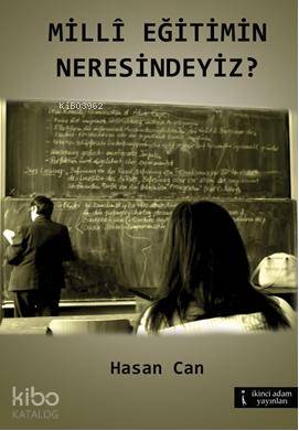 Milli Eğitimin Neresindeyiz?