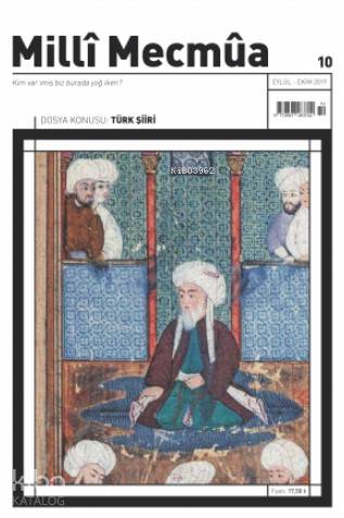 Milli Mecmua Sayı 9 / Temmuz - Ağustos 2019