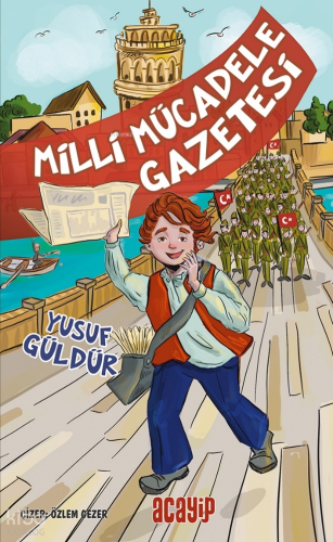 Milli Mücadele Gazetesi | Yusuf Güldür | Acayip Kitaplar