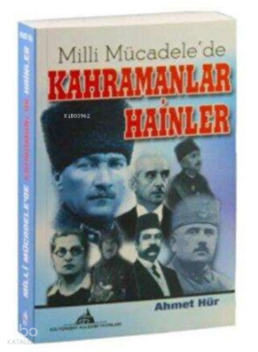 Milli Mücadele'de Kahramanlar Hainler