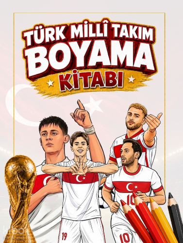 Millî Takım Boyama Kitabı | Kolektif | Sihirli Parmaklar Yayınları