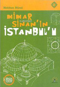 Mimar Sinan'ın İstanbul'u