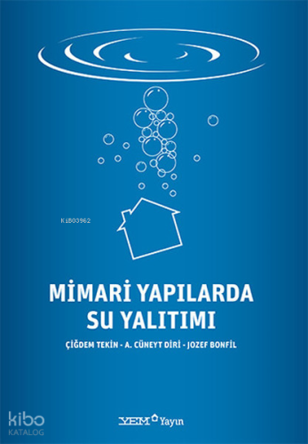 Mimari Yapılarda Su Yalıtımı