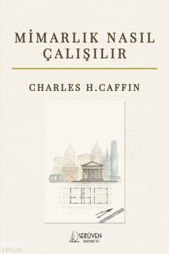 Mimarlık Nasıl Çalışır