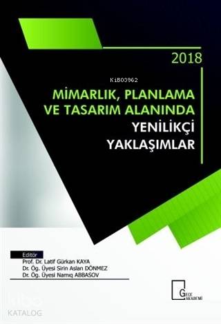 Mimarlık Planlama ve Tasarım Alanında Yenilikçi Yaklaşımlar | Kolektif