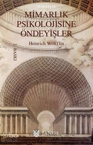 Mimarlık Psikolojisine Öndeyişler